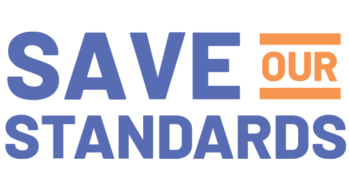 Save Our Standards